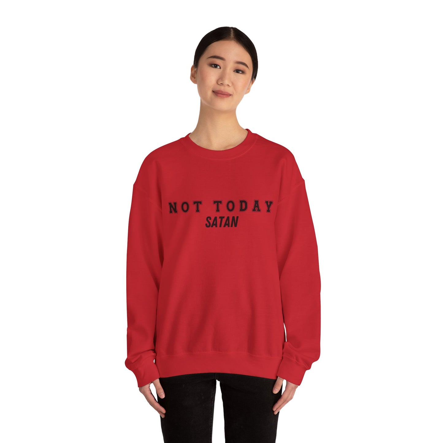 Not Today Satan Heavy Blend™ Crewneck Sweatshirt