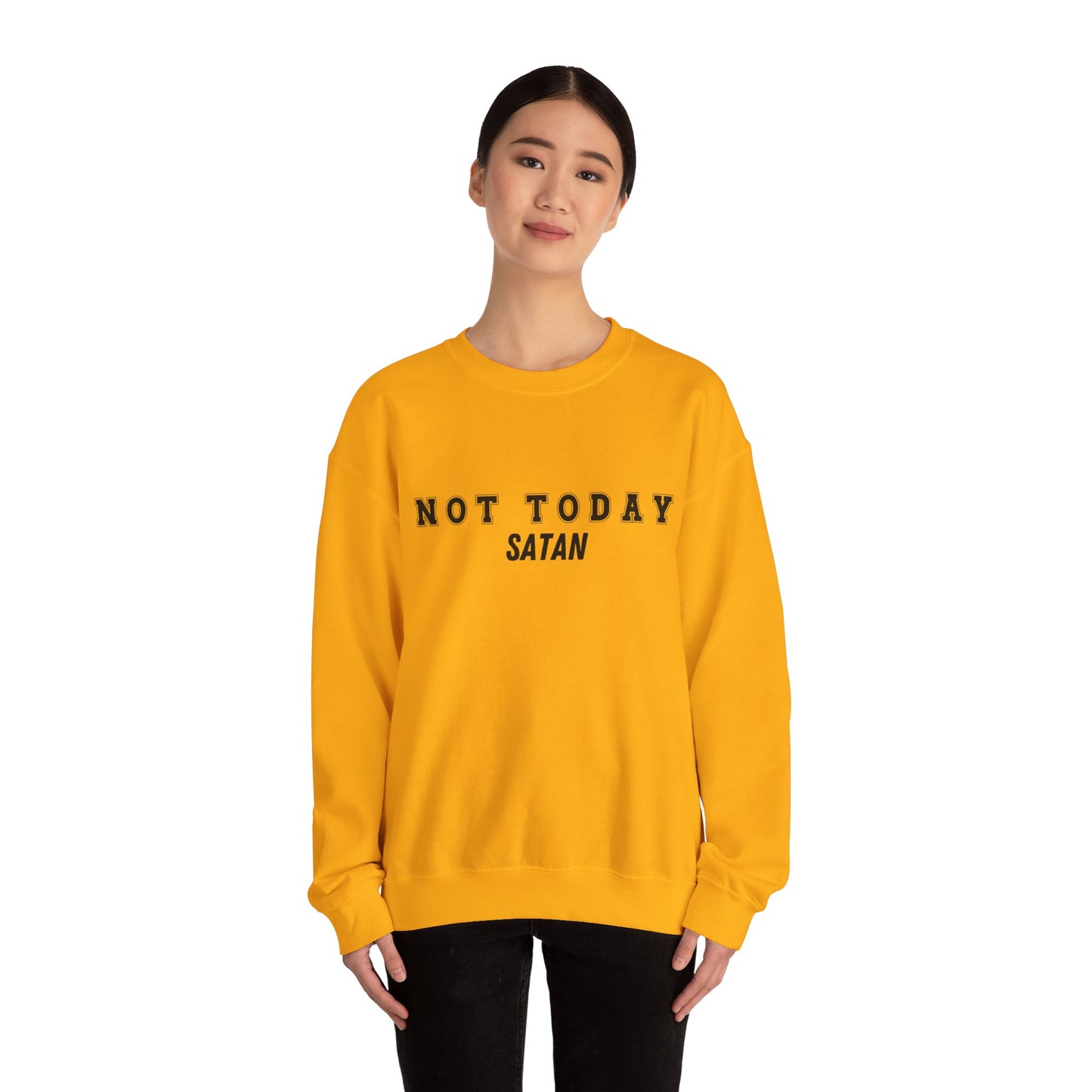 Not Today Satan Heavy Blend™ Crewneck Sweatshirt